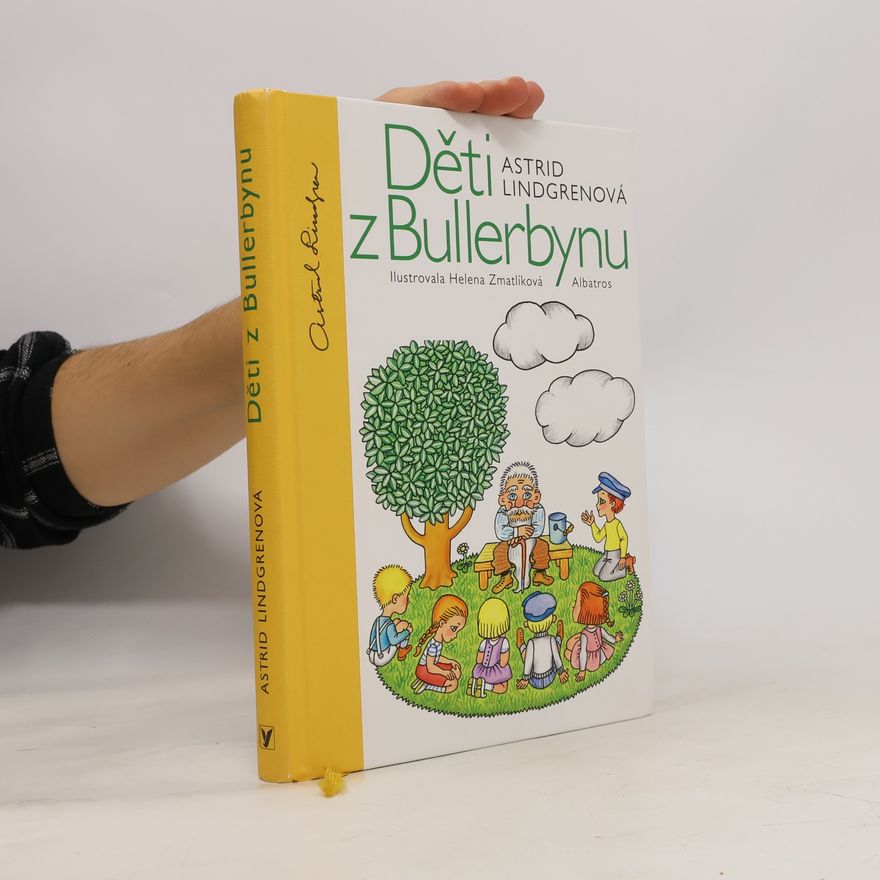 Astrid Lindgren Děti z Bullerbynu