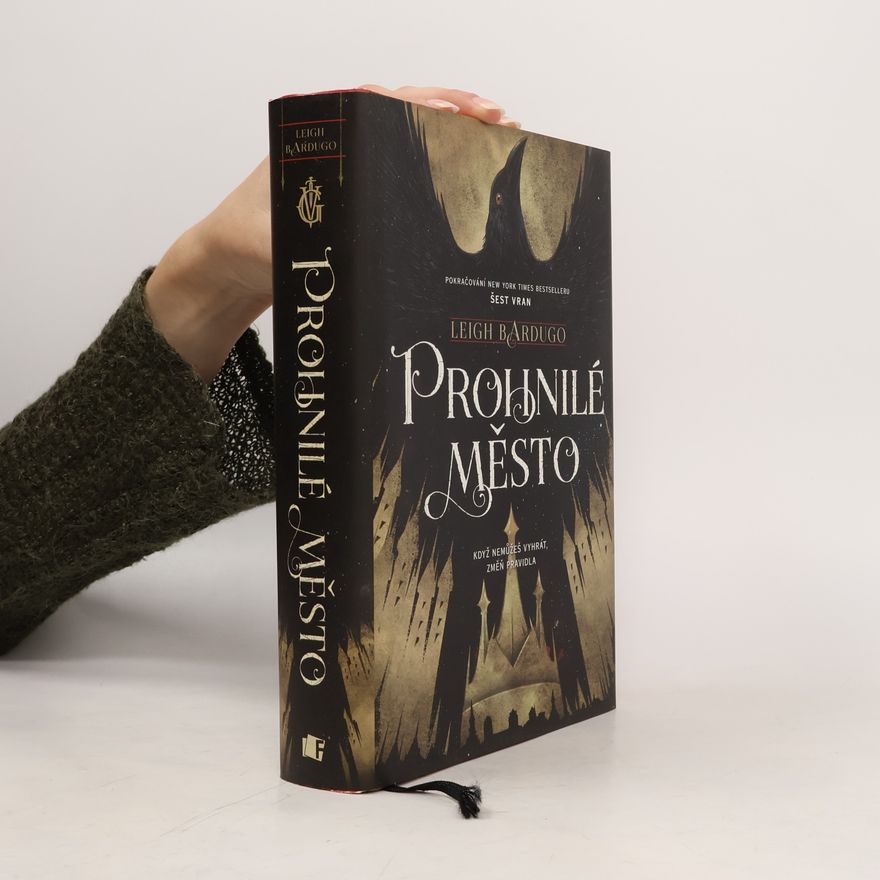 Leigh Bardugo Prohnilé město