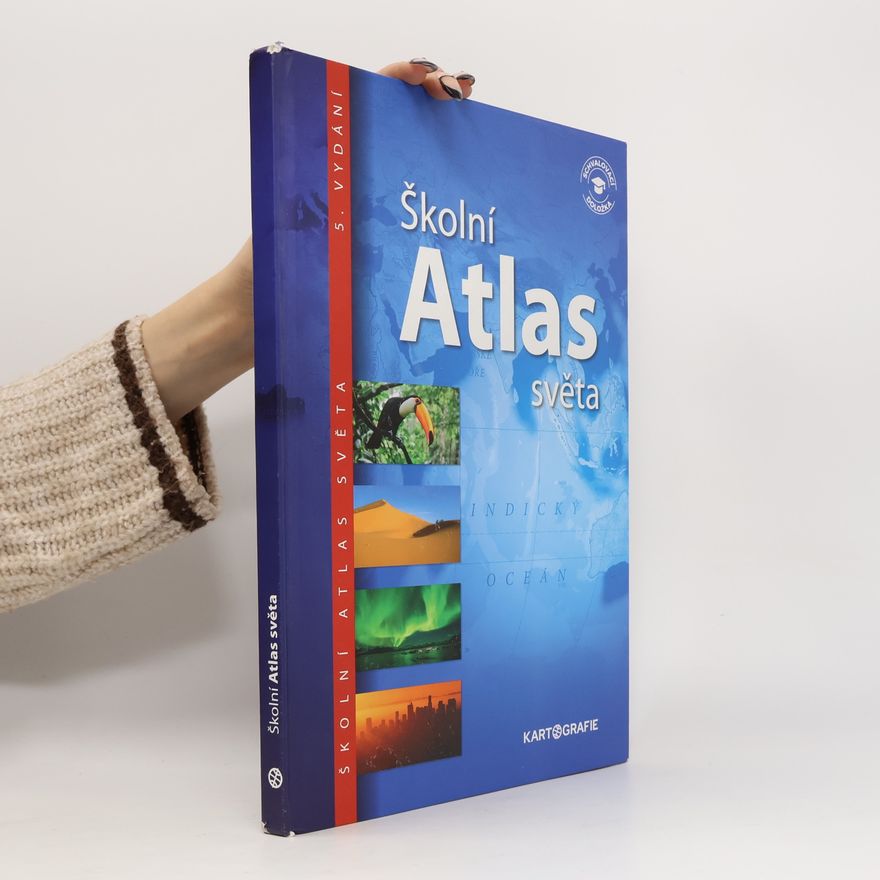 Kolektiv autorů Školní atlas světa