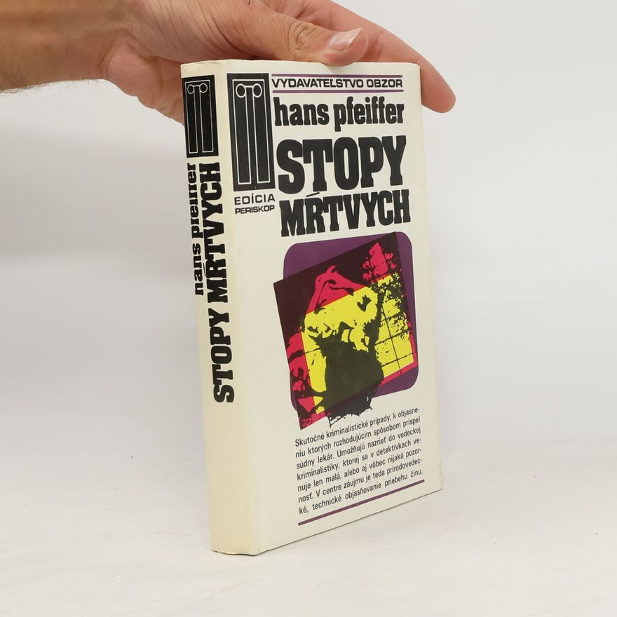 Hans Pfeiffer Stopy mrtvých