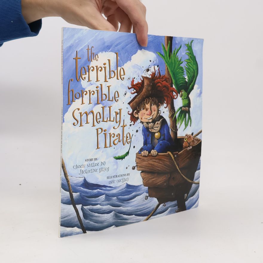 Eric Orchard The Terrible, Horrible, Smelly Pirate