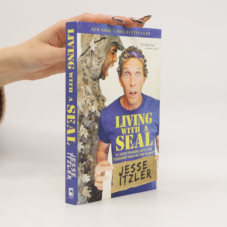Jesse Itzler Living with a SEAL