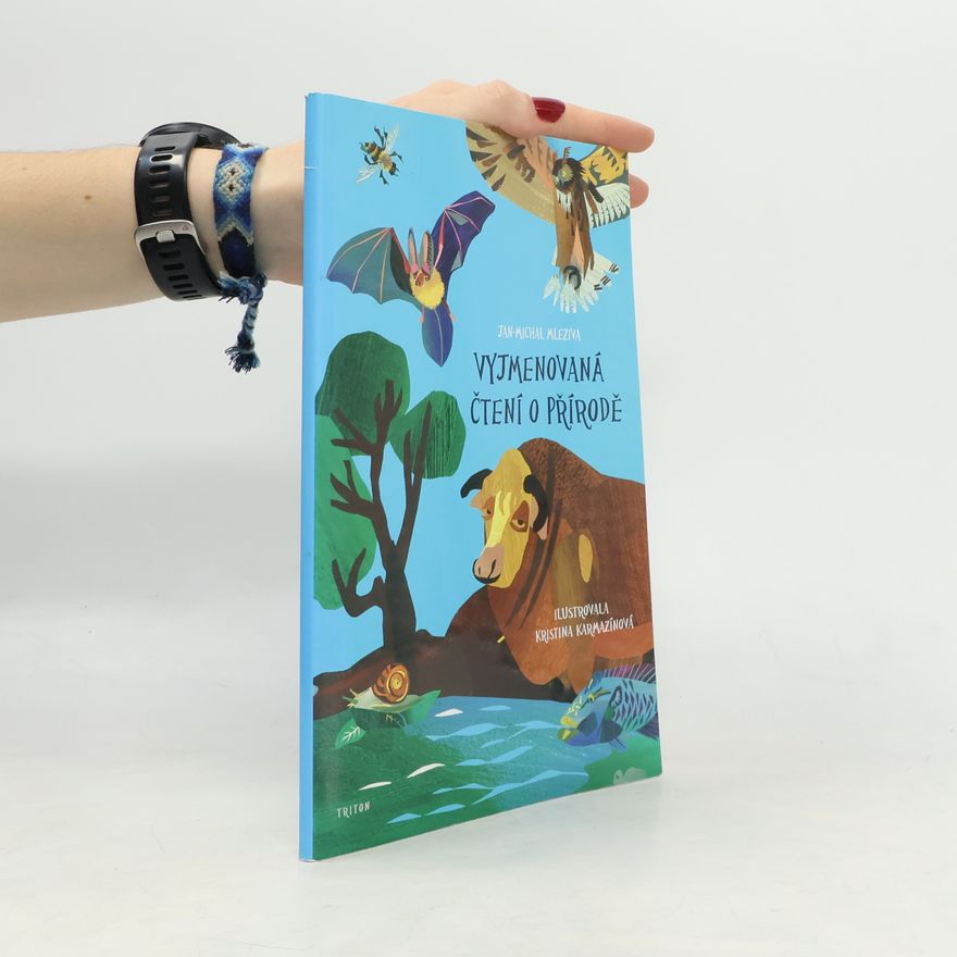 Jan-Michal Mleziva Vyjmenovaná čtení o přírodě