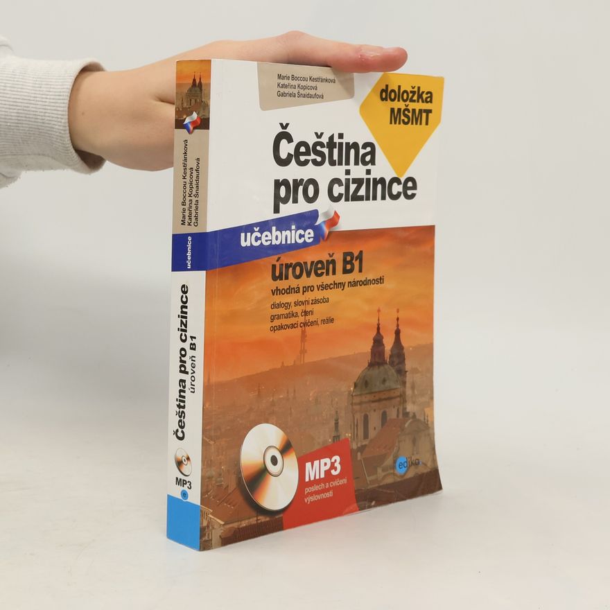 Gabriela Šnaidaufová Čeština pro cizince B1. Učebnice