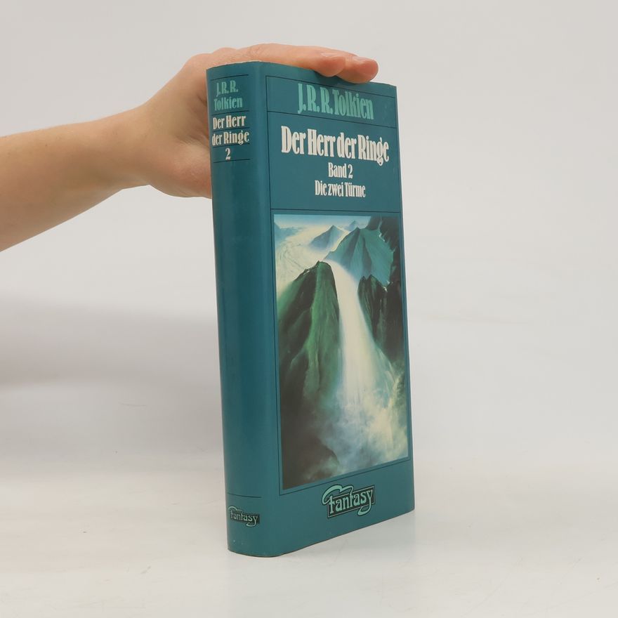 J. R. R. Tolkien Der Herr der Ringe 2. Die zwei Türme
