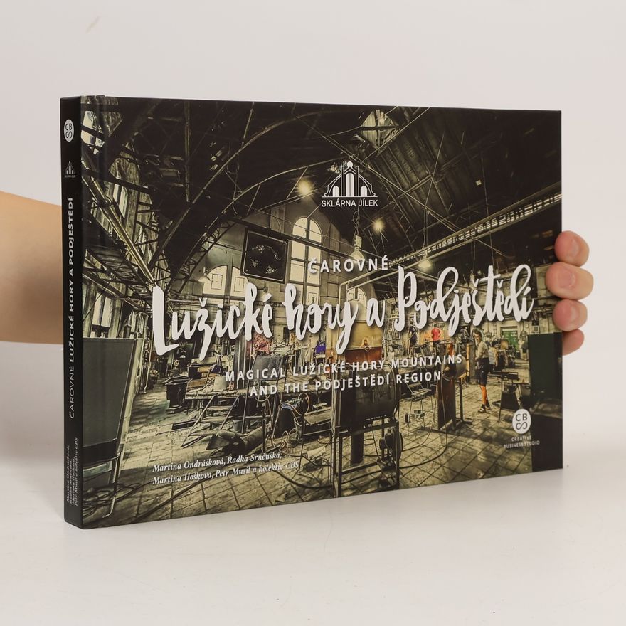 Kolektiv autorů Čarovné Lužické hory a Podještědí
