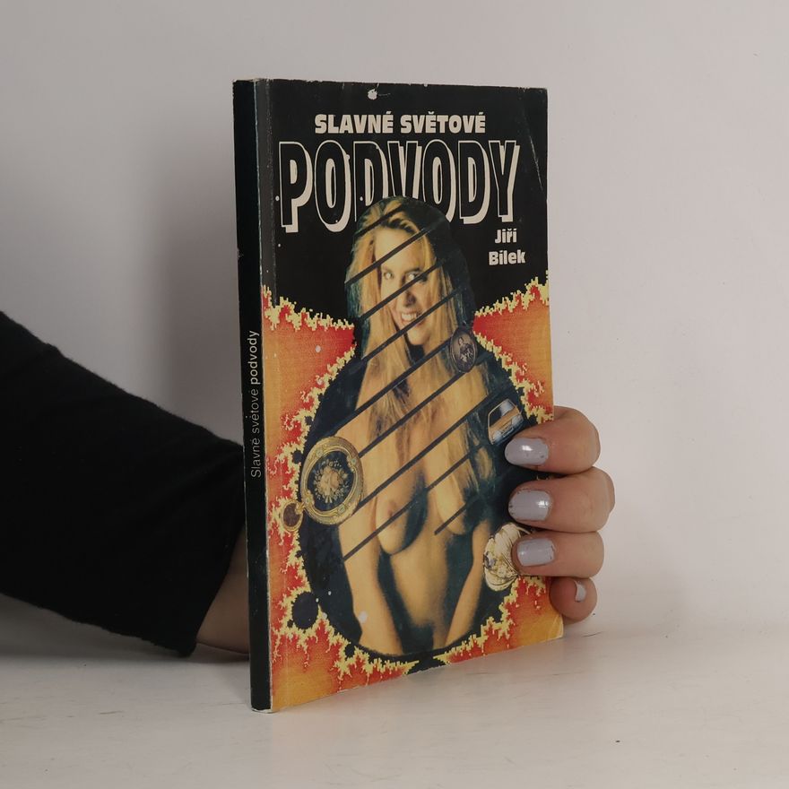 Jiří Bílek Slavné světové podvody