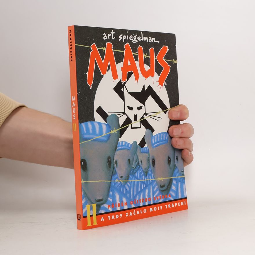Art Spiegelman Maus II