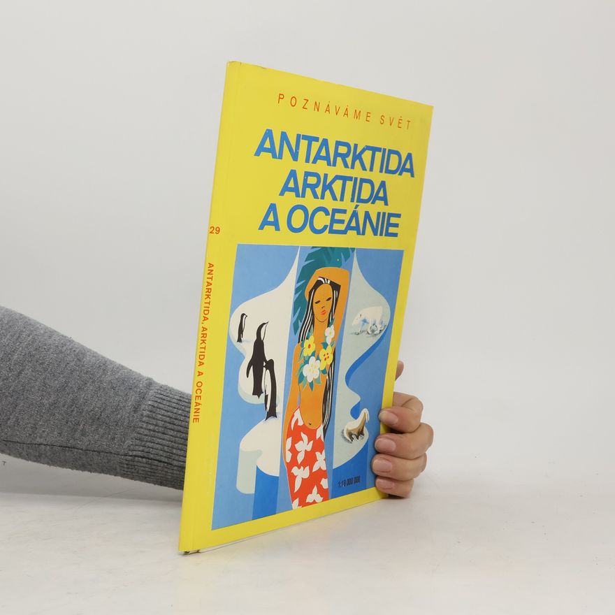 Various authors Poznáváme svět Antarktida Arktida a Oceánie