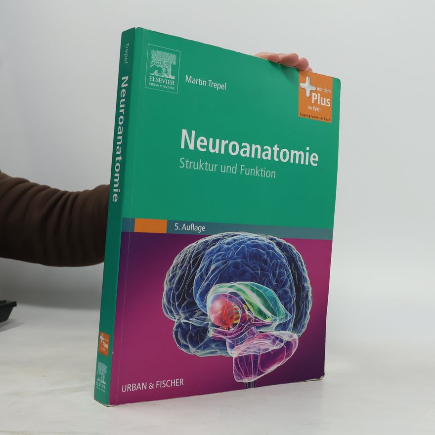 Martin Trepel Neuroanatomie
