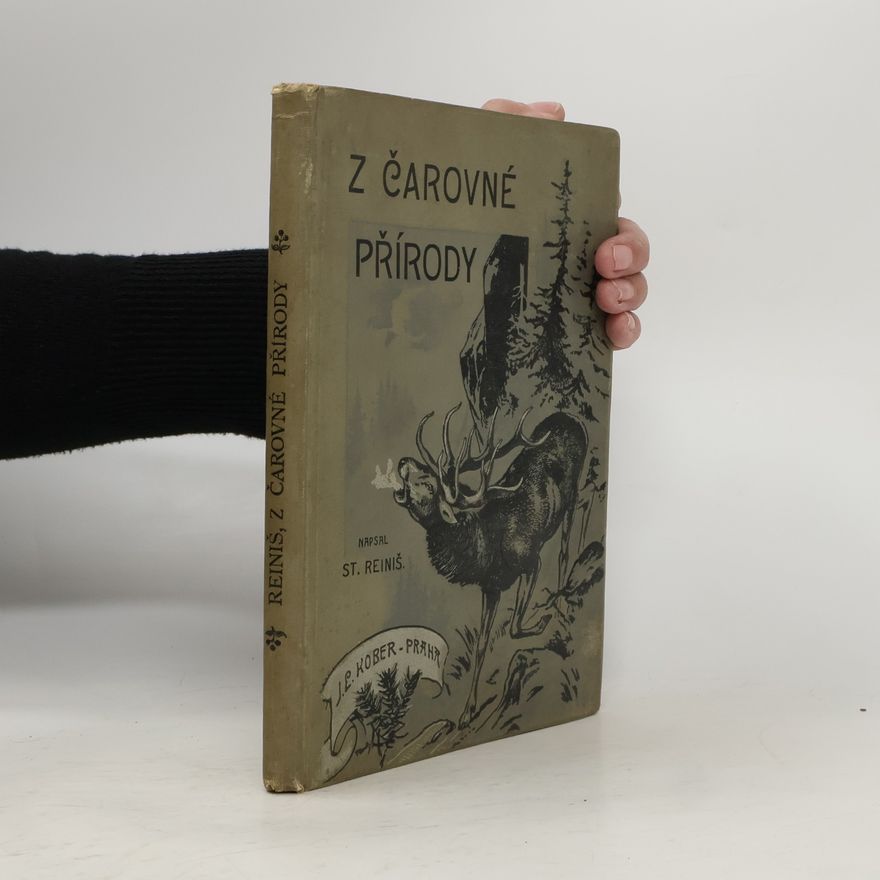 Stanislav Reiniš Z čarovné přírody