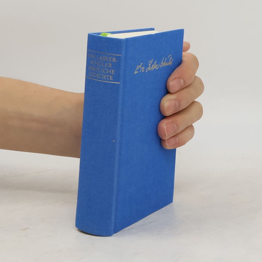 Else Lasker-Schüler Sämtliche Gedichte