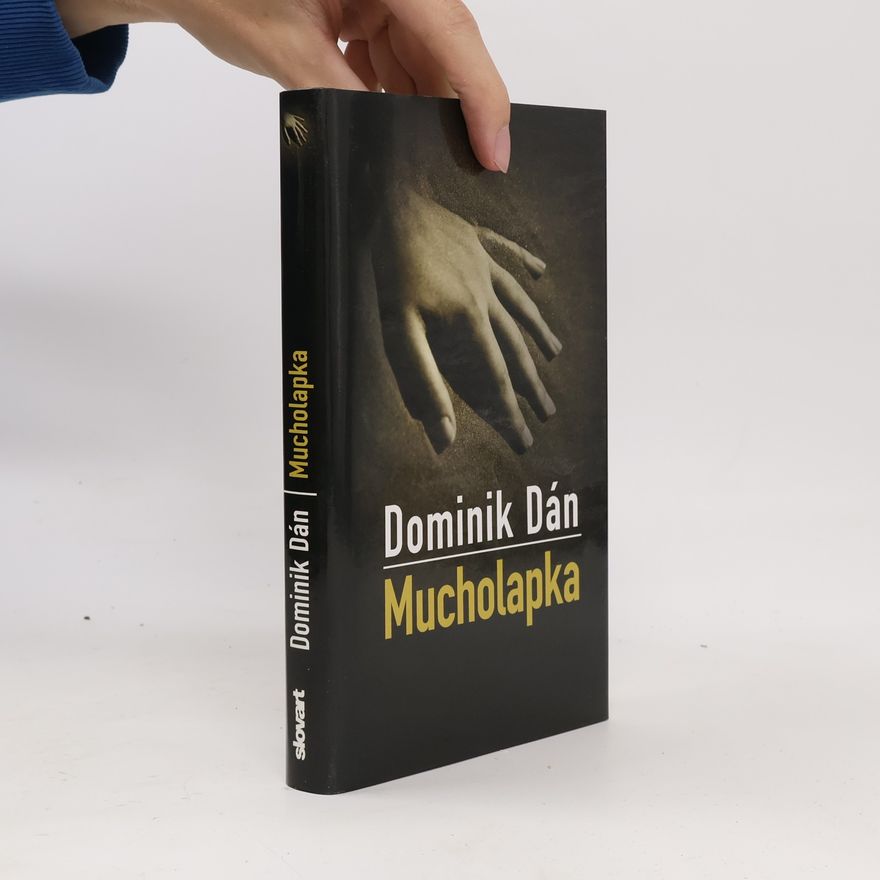 Dominik Dán Mucholapka