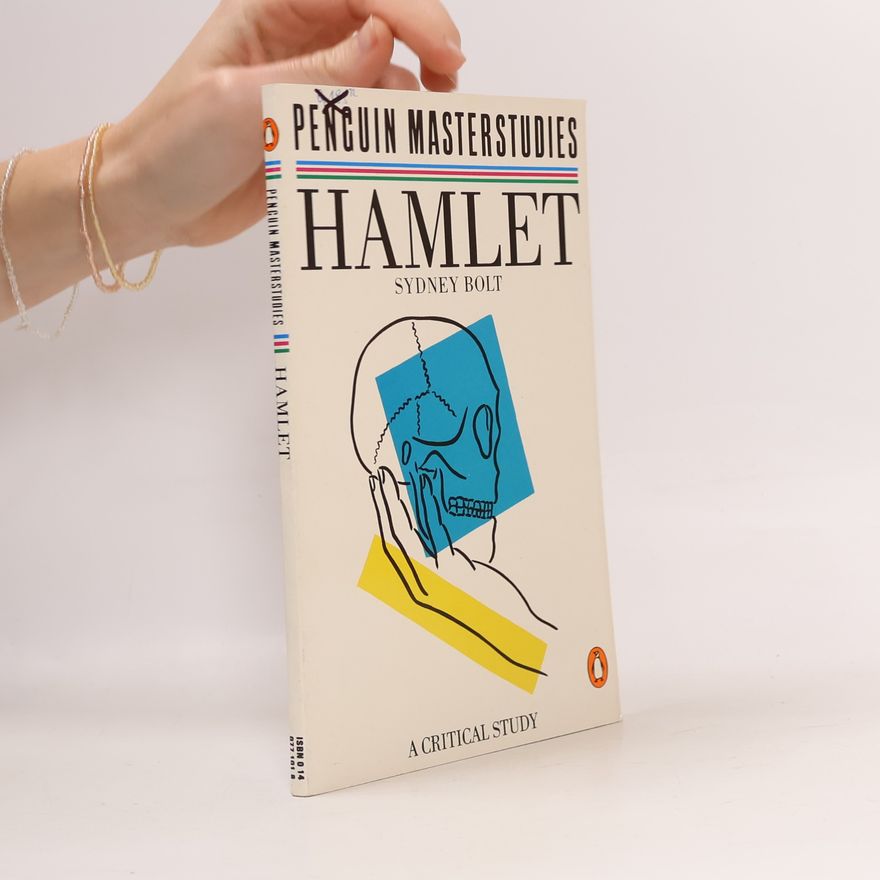 Sydney Bolt Hamlet