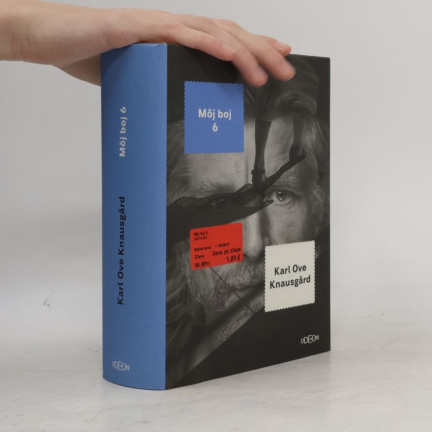 Karl Ove Knausgård Môj boj 6