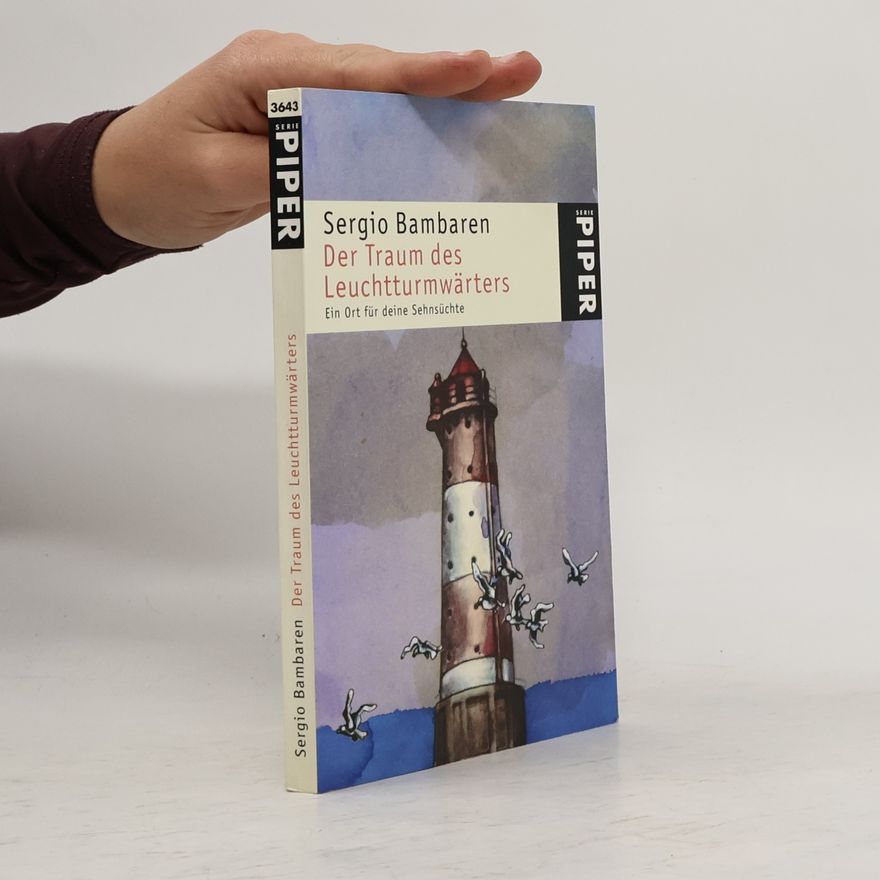 Sergio Bambaren Der Traum des Leuchtturmwärters