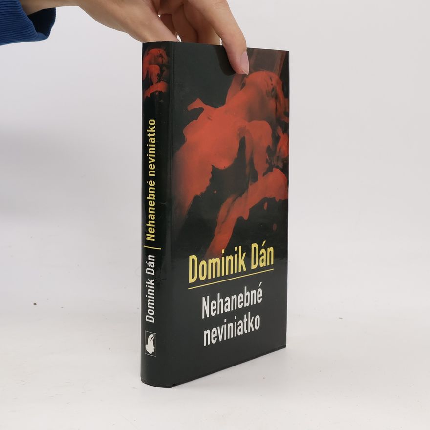 Dominik Dán Nehanebné neviniatko
