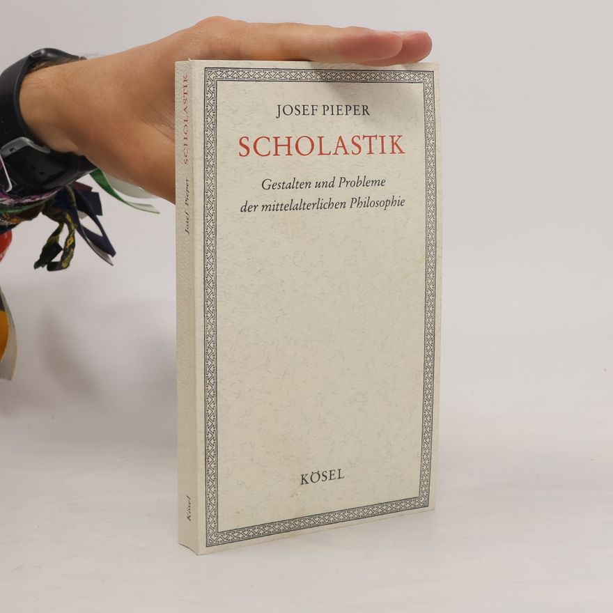 Josef Pieper Scholastik