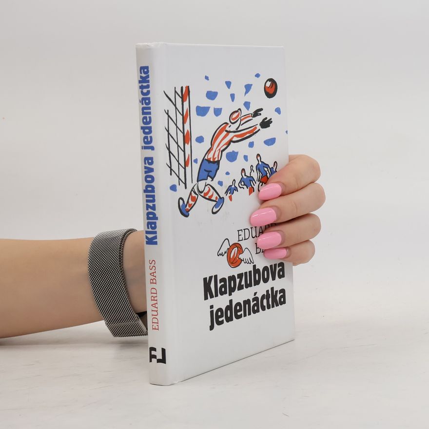 Eduard Bass Klapzubova jedenáctka