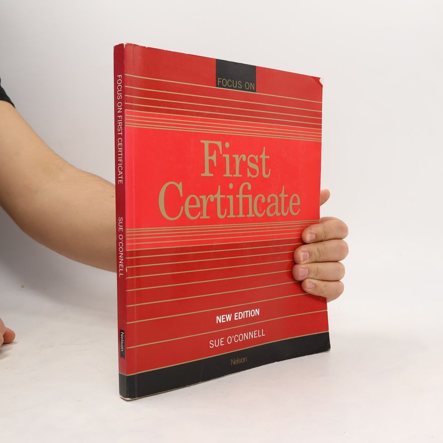 Sue O. Connell Focus on First Certificate