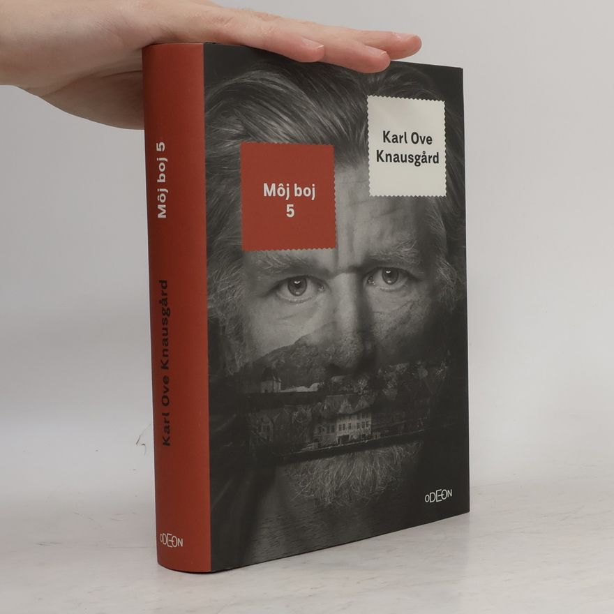Karl Ove Knausgaard Môj boj 5