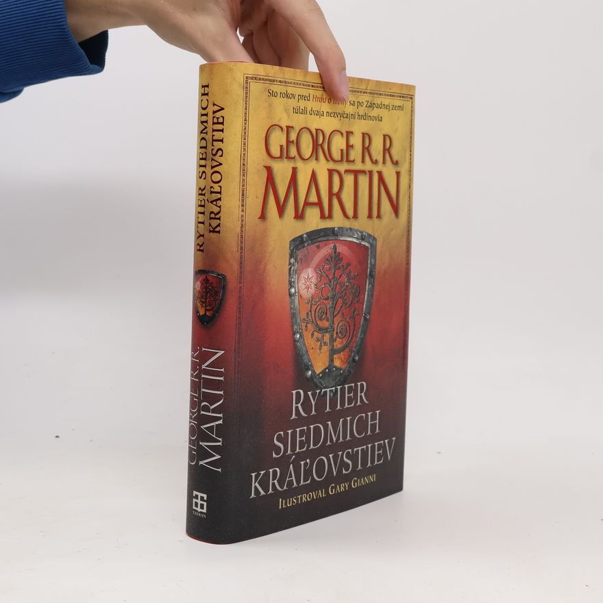 George R. R. Martin Rytier siedmich kráľovstiev