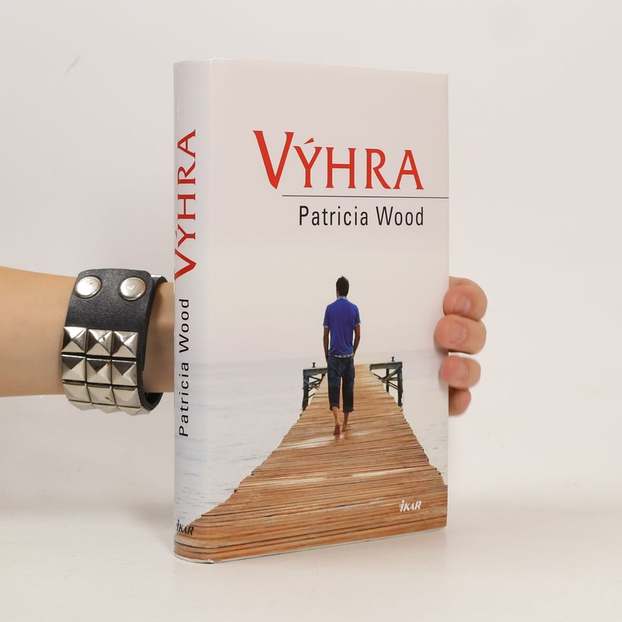 Patricia Wood Výhra