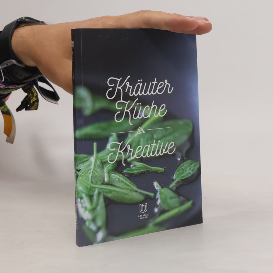 Autorenkollektiv Kräuterküche für Kreative