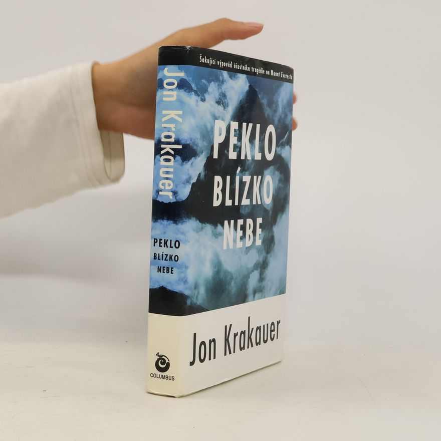 Jon Krakauer Peklo blízko nebe