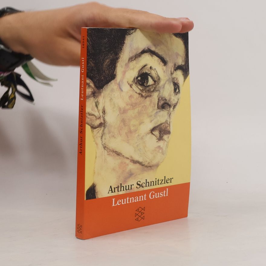 Arthur Schnitzler Leutnant Gustl
