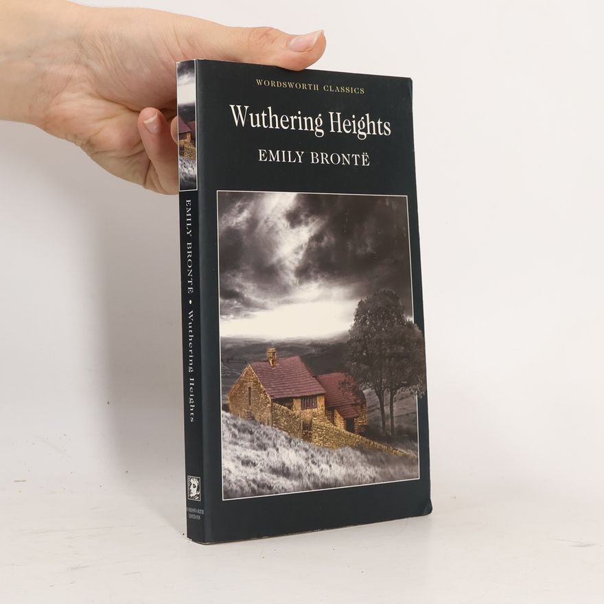 Emily Brontë Wuthering Heights
