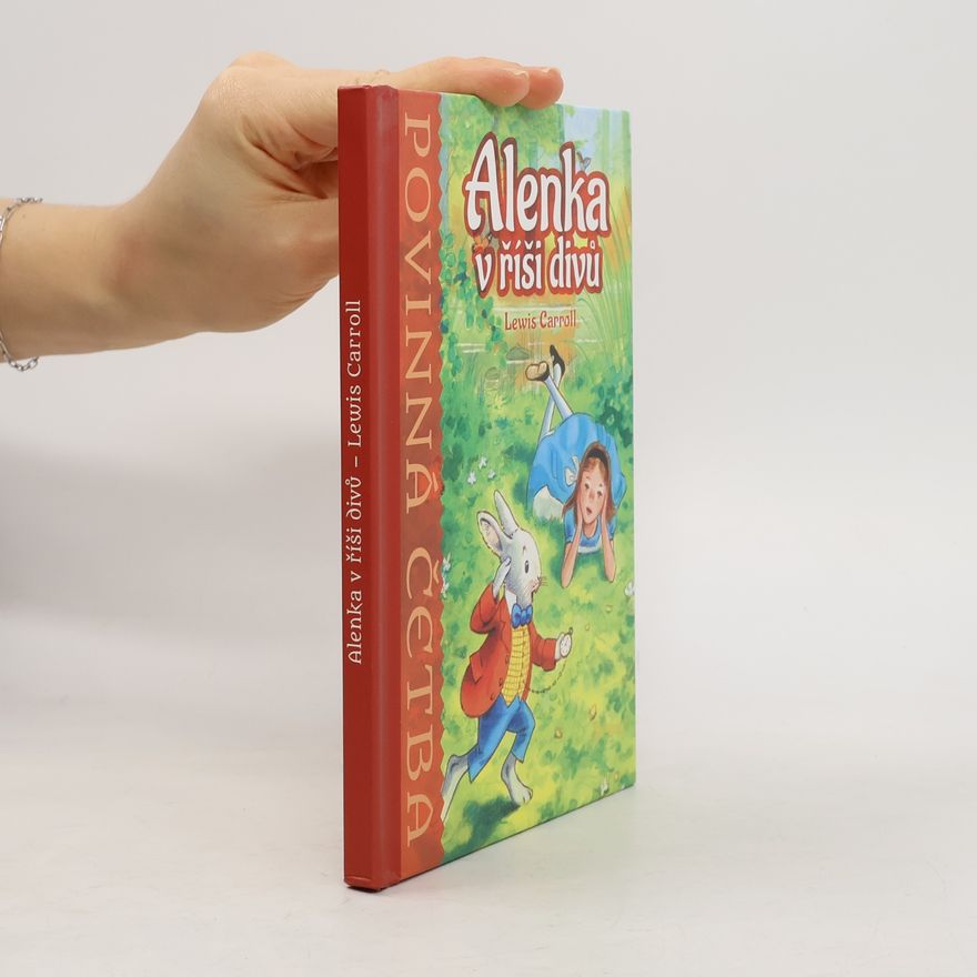 Lewis Carroll Alenka v říši divů