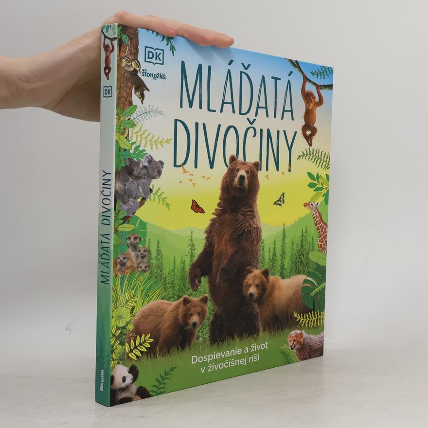 Dorling Kindersley Ltd Mláďatá divočiny