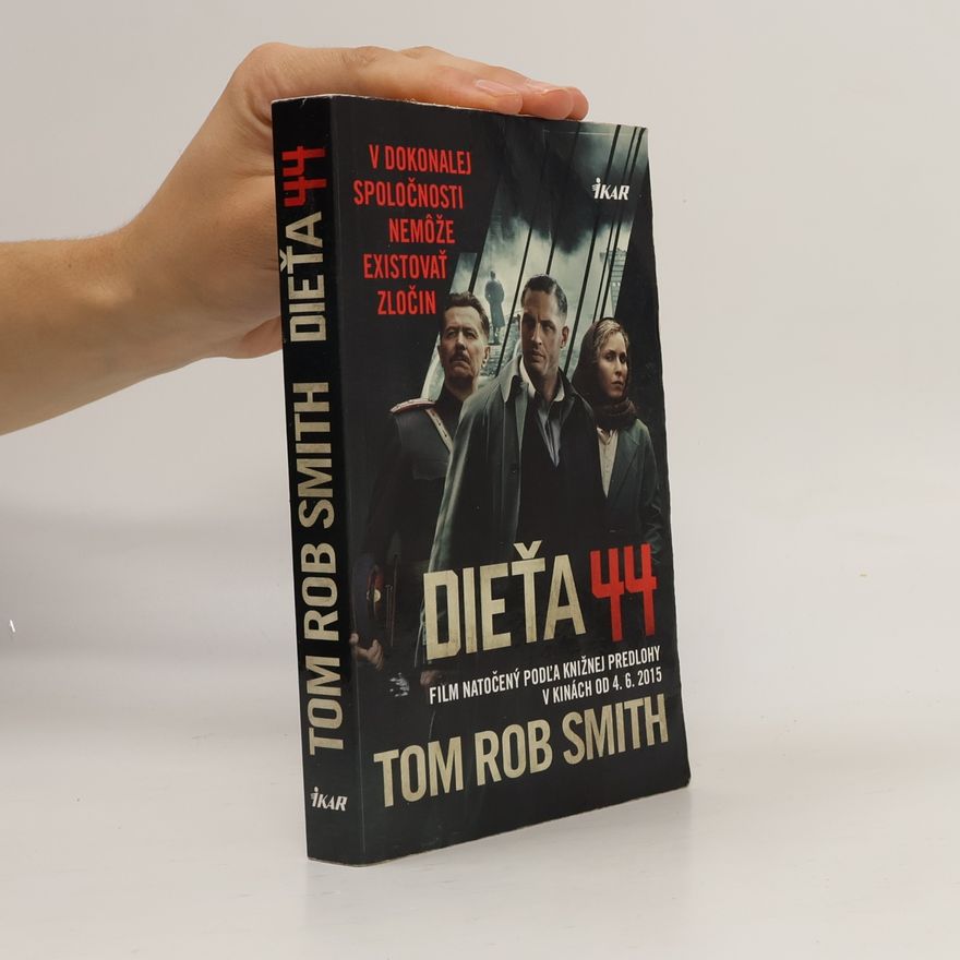 Tom Rob Smith Dieťa 44