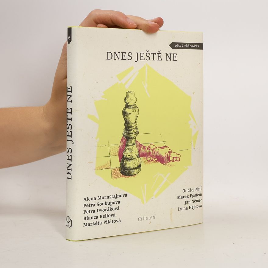 Autorenkollektiv Dnes ještě ne