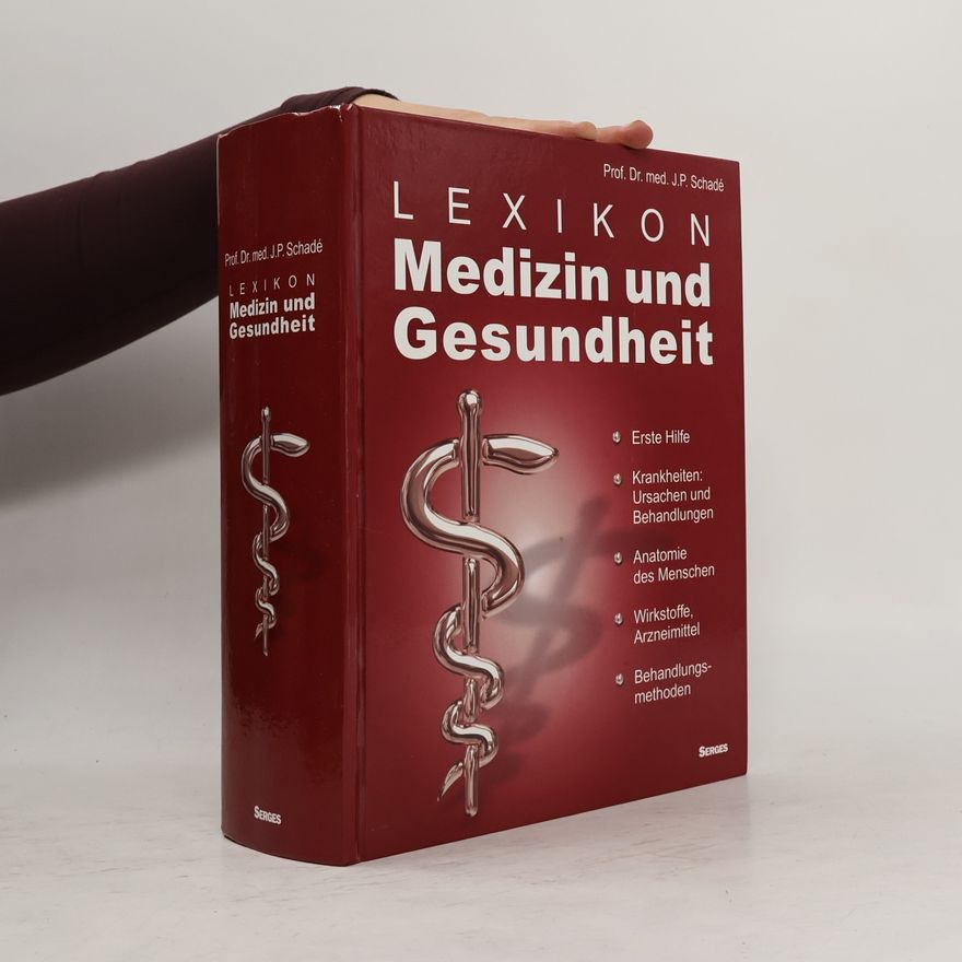 Johannes Petrus Schade Lexikon Medizin und Gesundheit