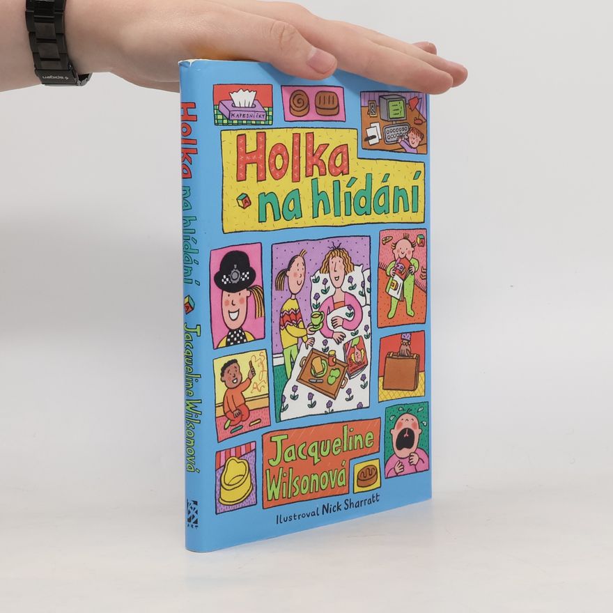 Jacqueline Wilson Holka na hlídání