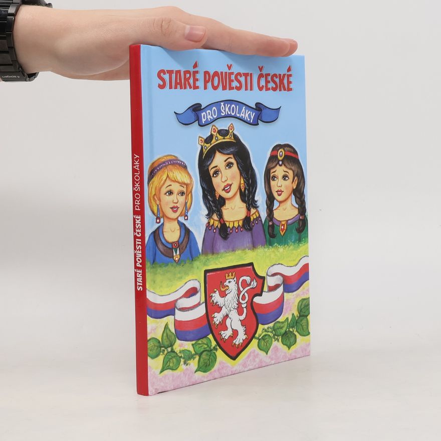 Alexandra Niklíčková Staré pověsti české pro školáky