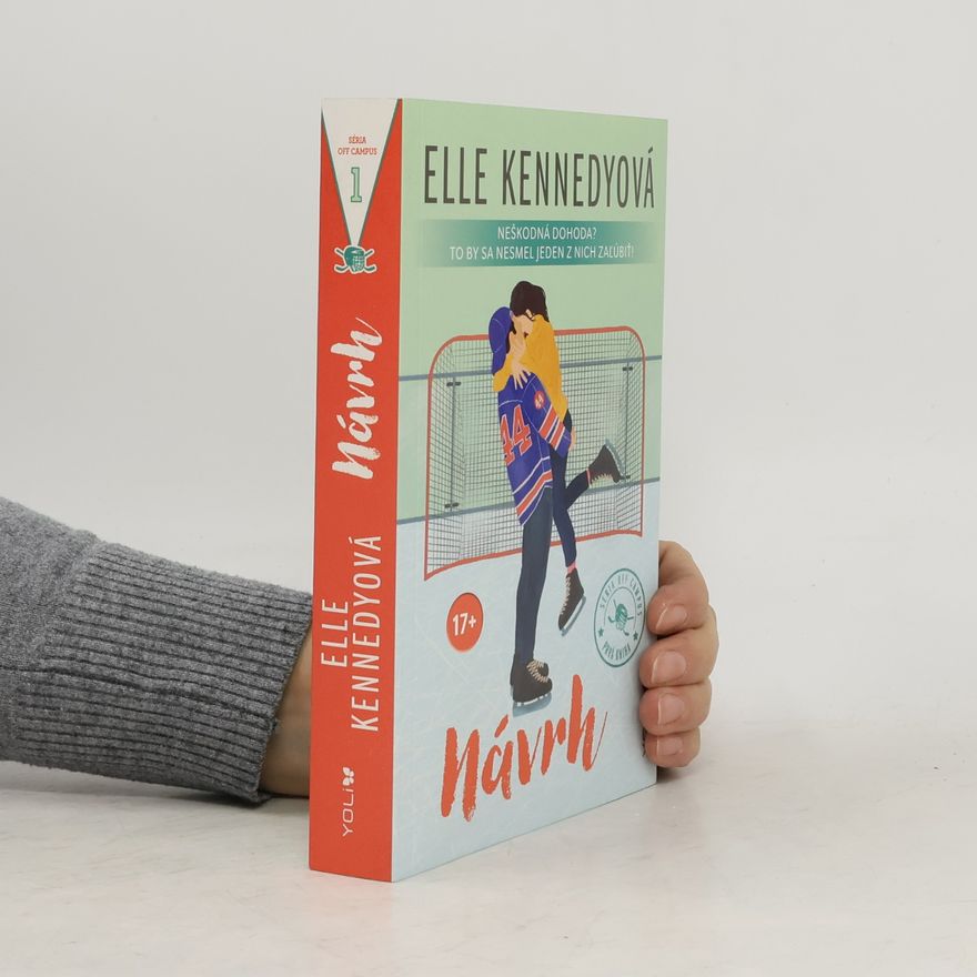 Elle Kennedy Séria Off Campus - 1: Návrh