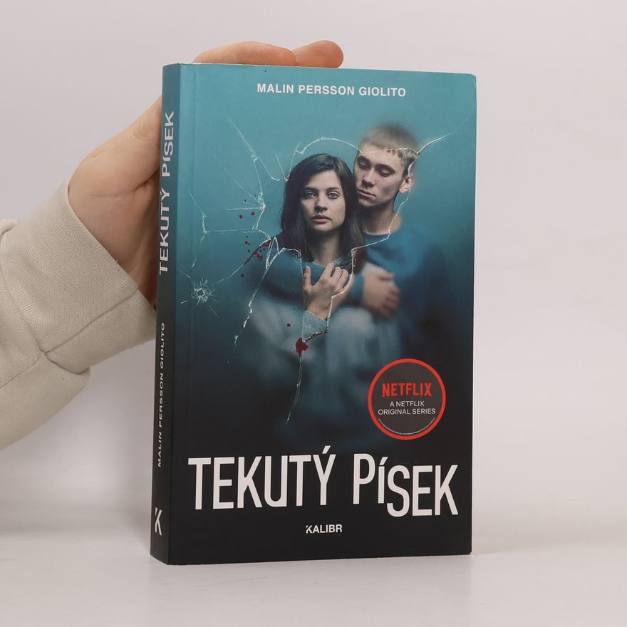 Malin Persson Giolito Tekutý písek