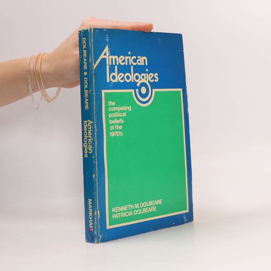 Patricia Dolbeare American Ideologies