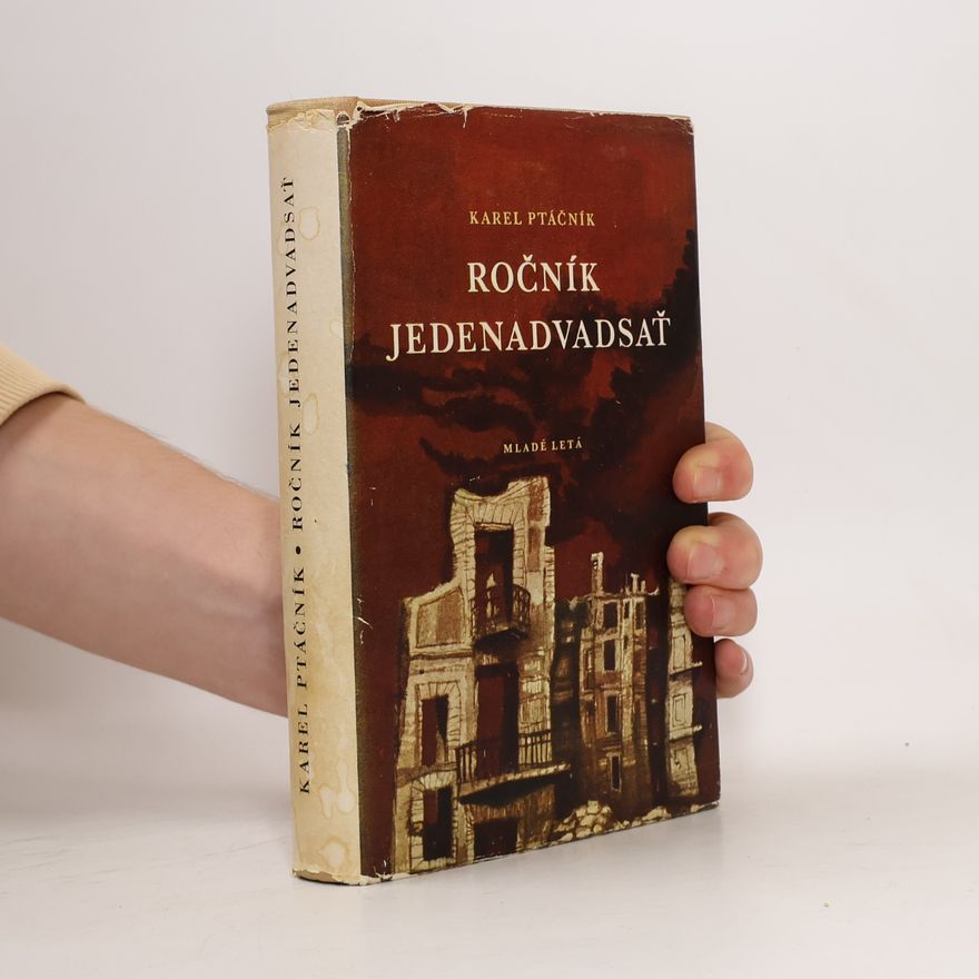 Karel Ptáčník Ročník jedenadvaceť