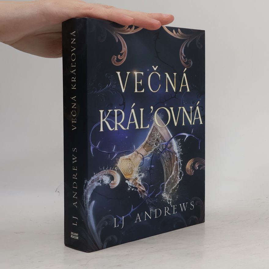 L. J. Andrews Věčná královná