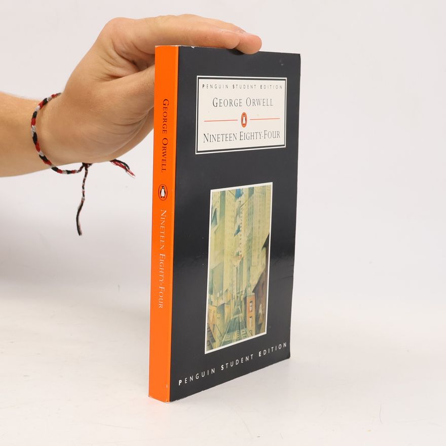 George Orwell Nineteen Eighty-Four