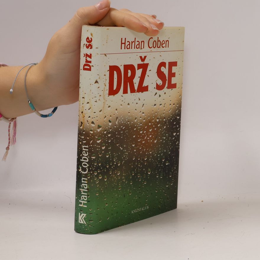 Harlan Coben Drž se