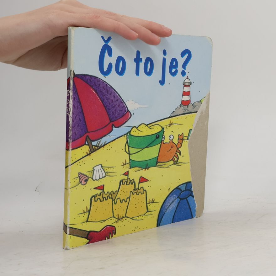 Kolektiv autorů Čo to je?
