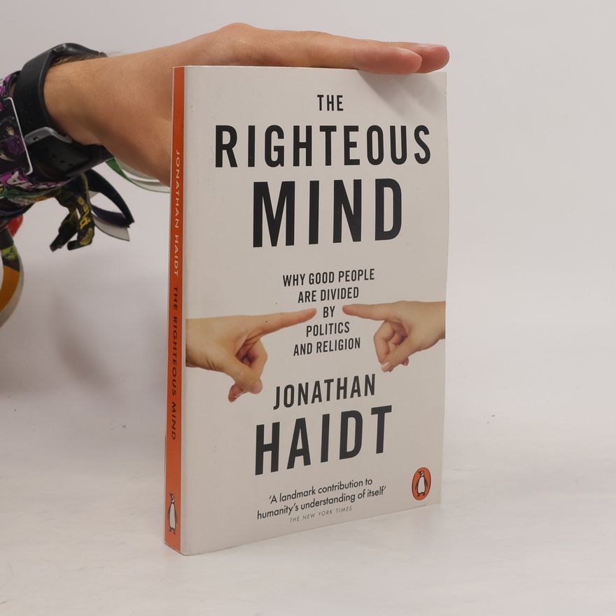 Jonathan Haidt The Righteous Mind