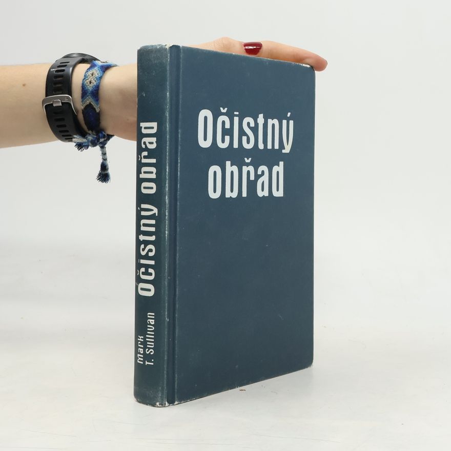 Mark Sullivan Očistný obřad