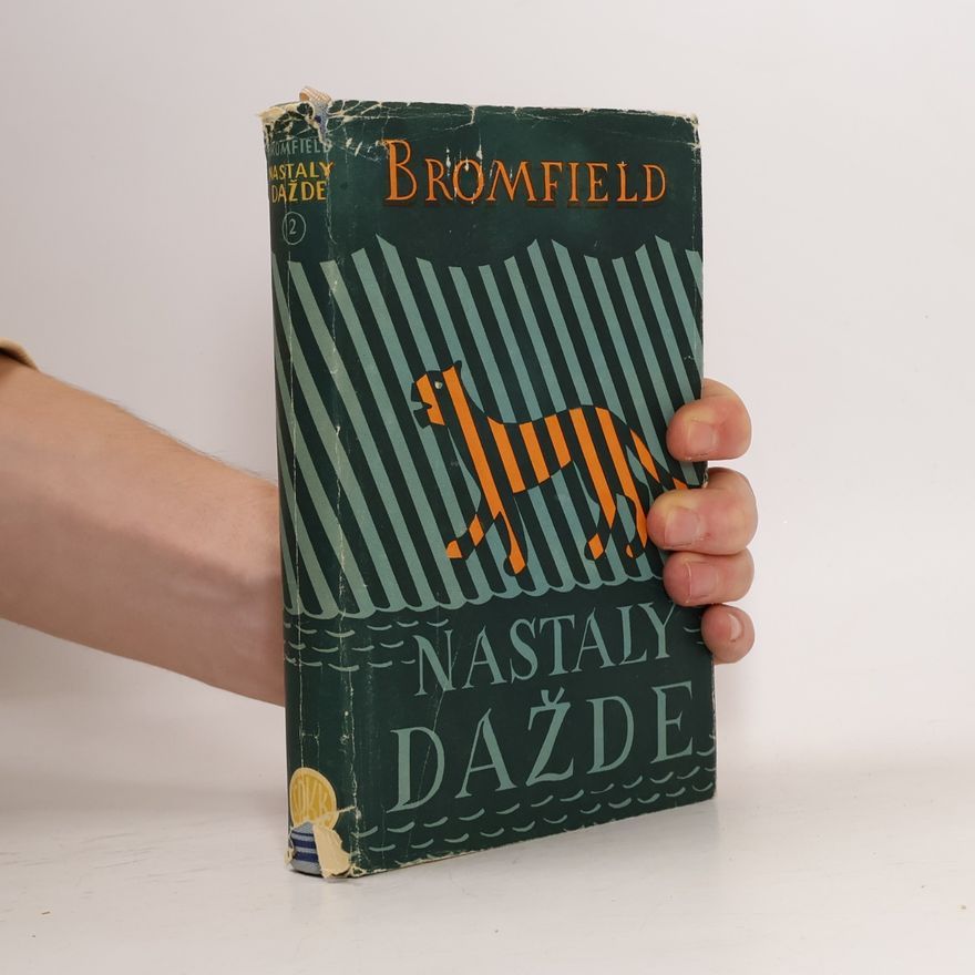 Louis Bromfield Nastaly dažde 2