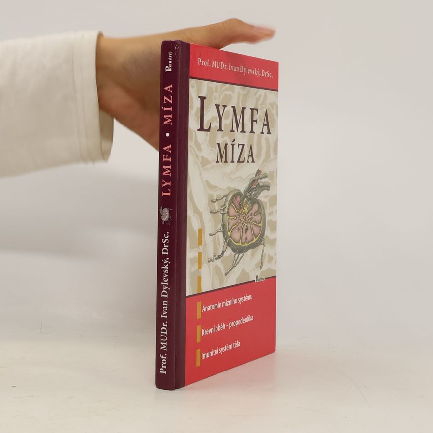Ivan Dylevský Lymfa. Míza